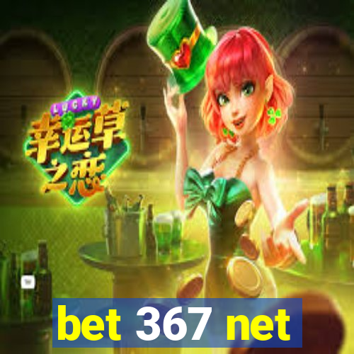 bet 367 net