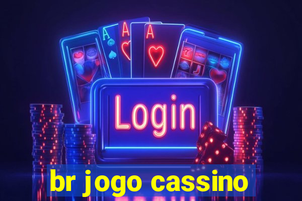 br jogo cassino