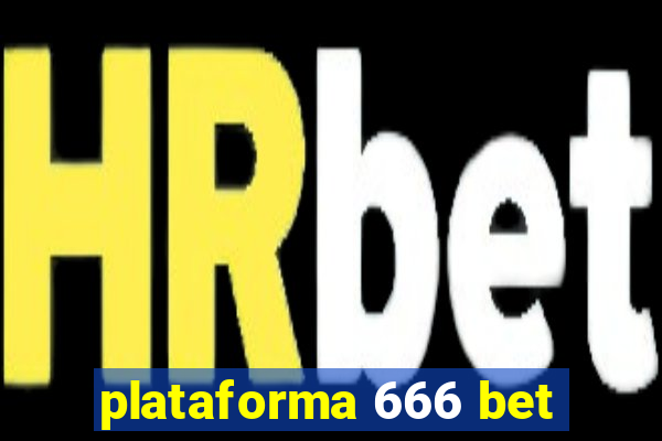 plataforma 666 bet