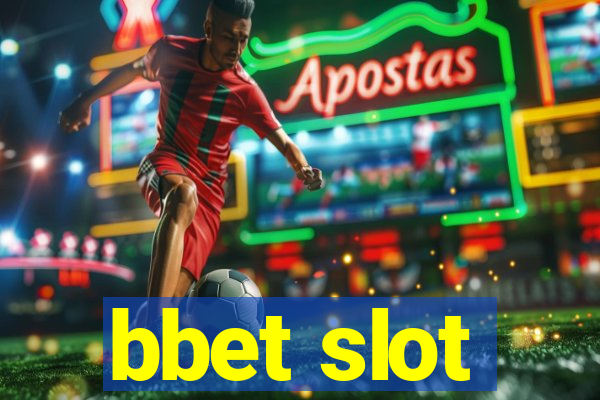 bbet slot