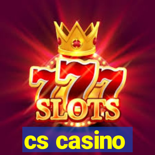 cs casino