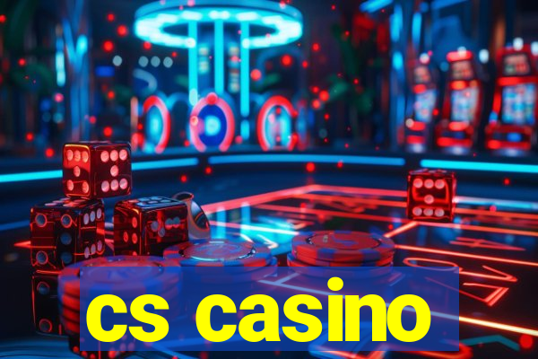 cs casino