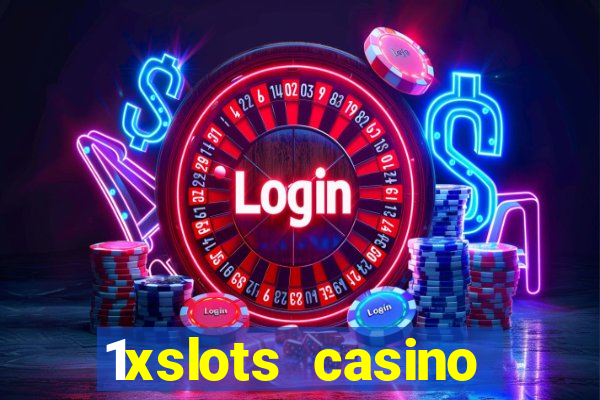 1xslots casino sister sites