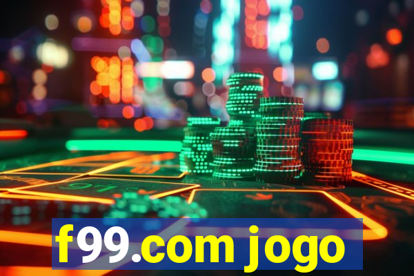 f99.com jogo