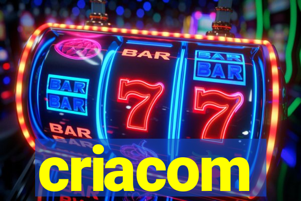 criacom