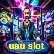 uau slot