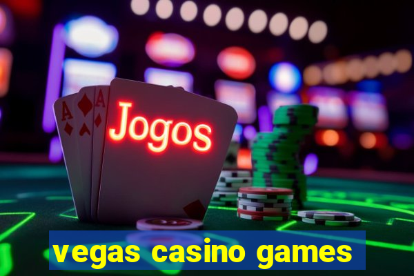 vegas casino games