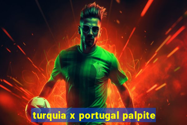 turquia x portugal palpite