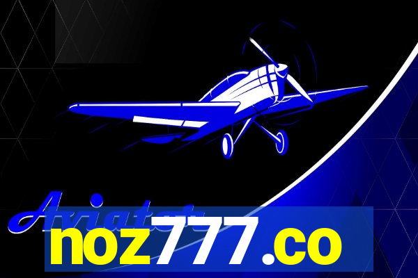 noz777.co