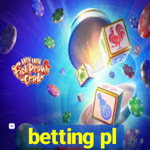 betting pl