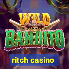 ritch casino