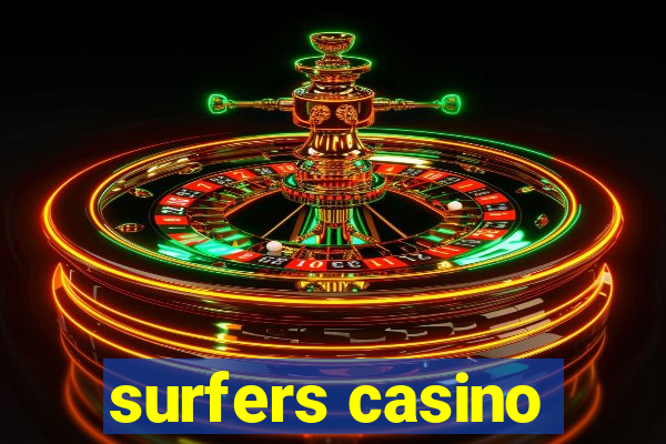 surfers casino