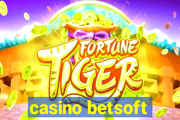 casino betsoft