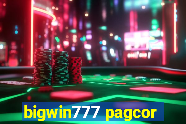 bigwin777 pagcor