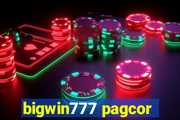 bigwin777 pagcor