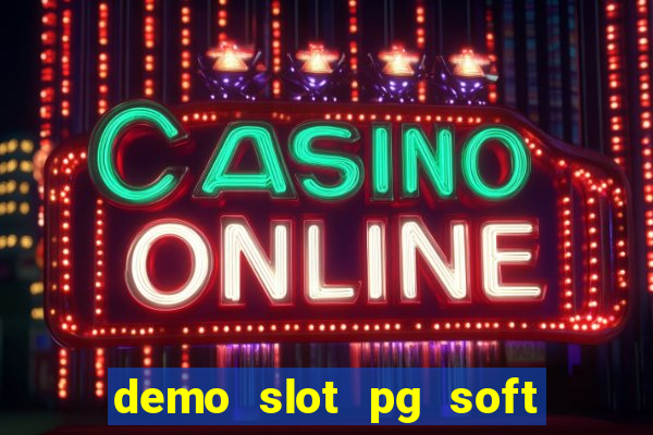 demo slot pg soft fortune ox