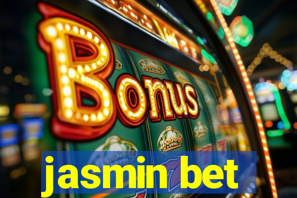 jasmin bet