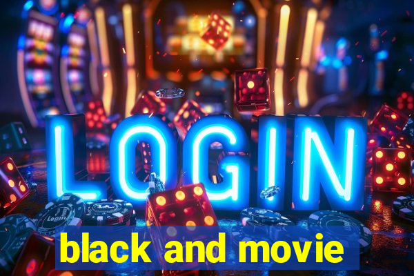 black and movie