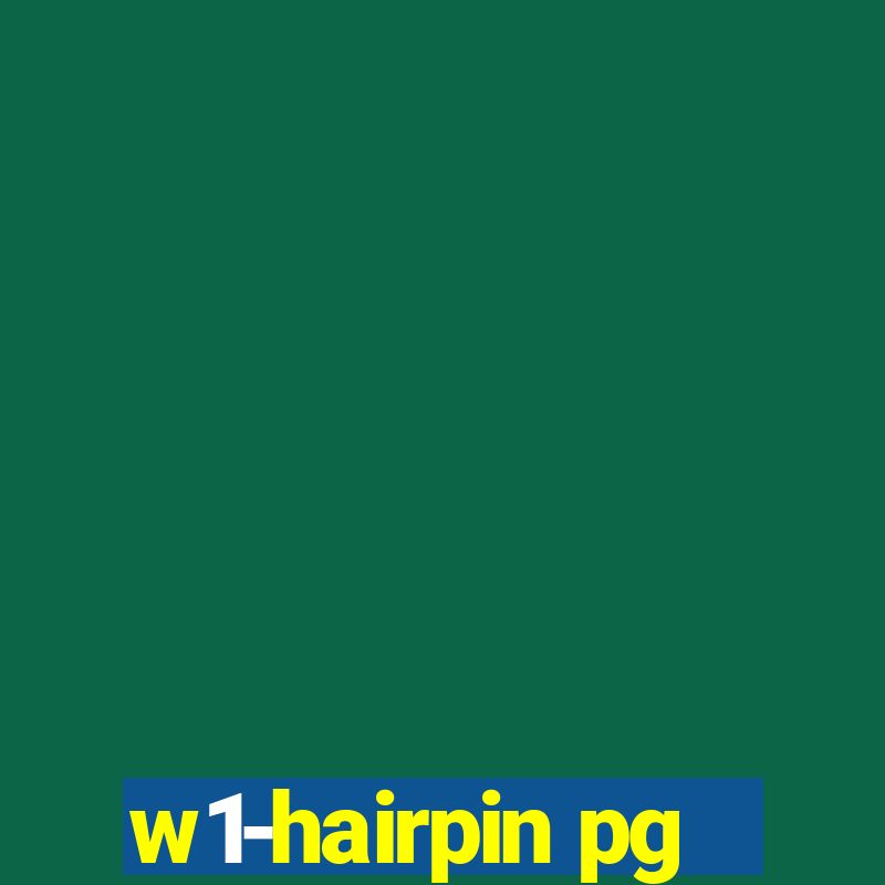 w1-hairpin pg