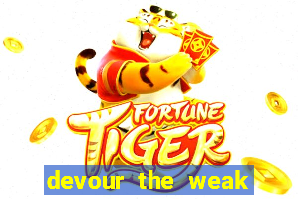 devour the weak slot free play