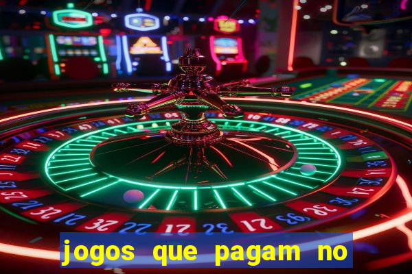 jogos que pagam no pix sem depósito