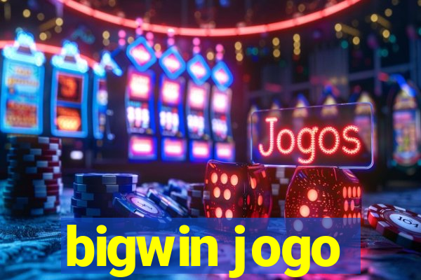 bigwin jogo