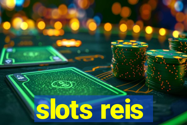 slots reis