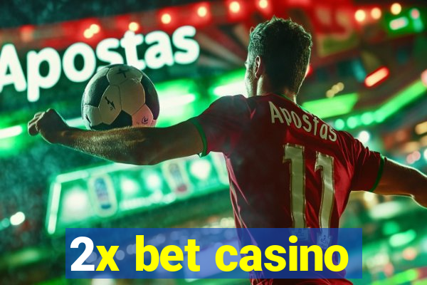 2x bet casino