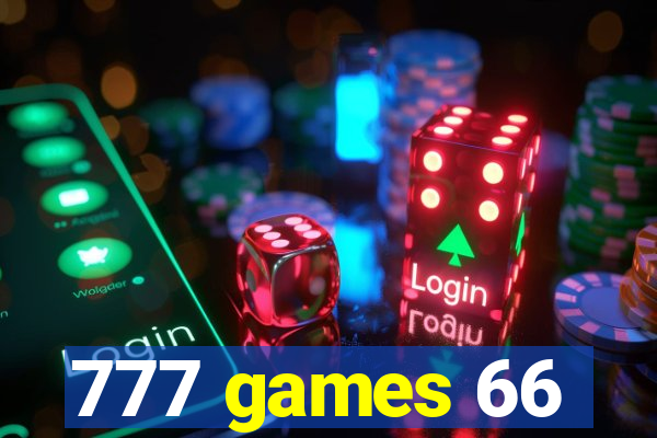 777 games 66