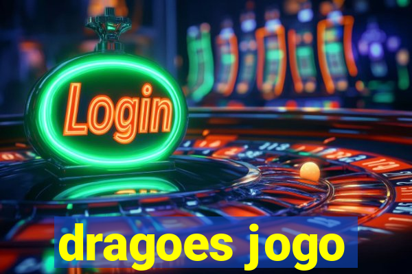 dragoes jogo