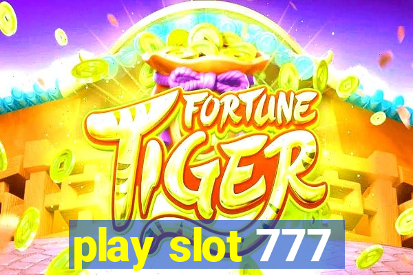 play slot 777