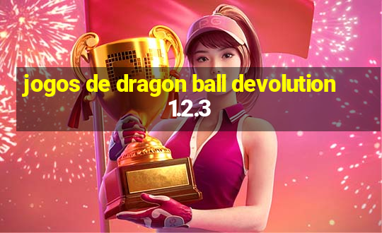 jogos de dragon ball devolution 1.2.3