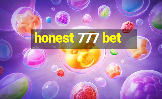 honest 777 bet