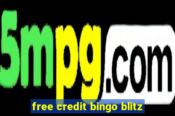 free credit bingo blitz