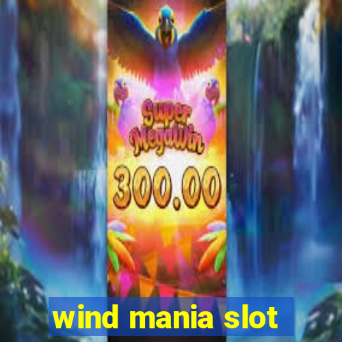 wind mania slot