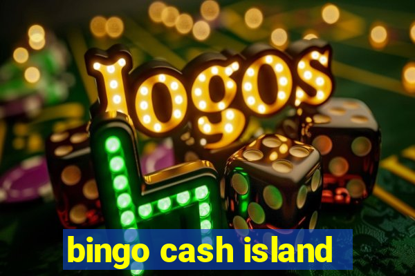 bingo cash island