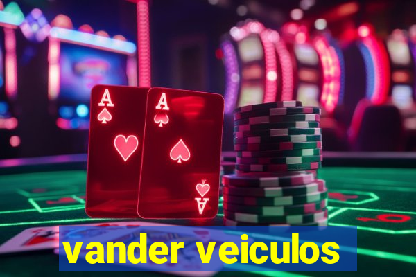 vander veiculos