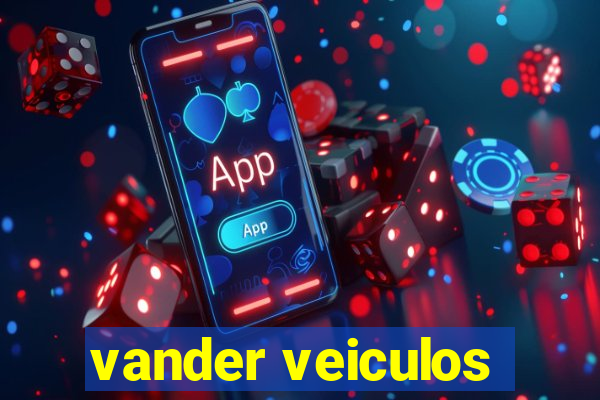 vander veiculos