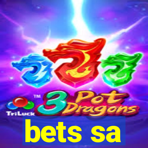 bets sa