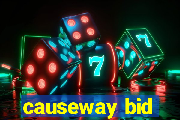 causeway bid