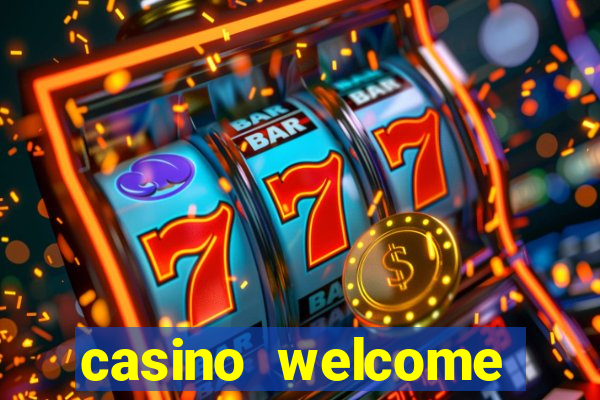 casino welcome bonus no deposit required