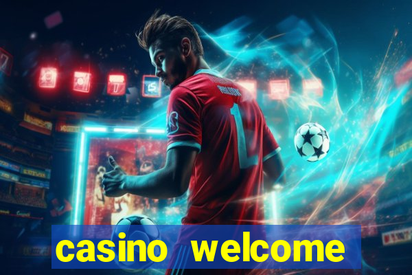 casino welcome bonus no deposit required