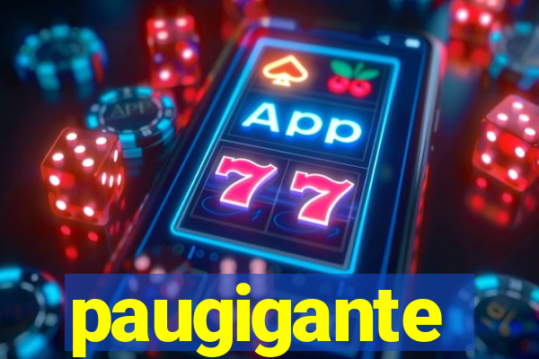 paugigante