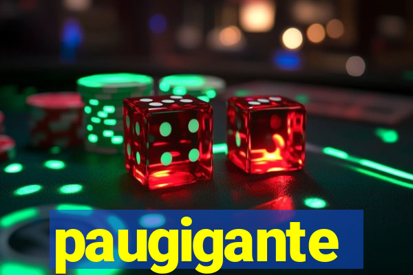 paugigante