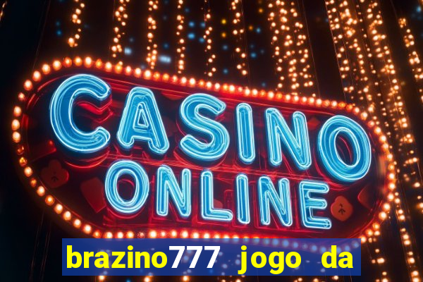 brazino777 jogo da galera musica