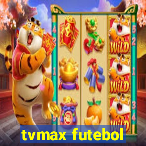 tvmax futebol