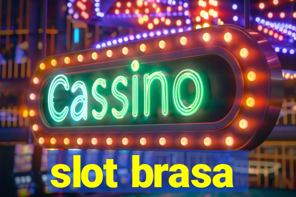 slot brasa