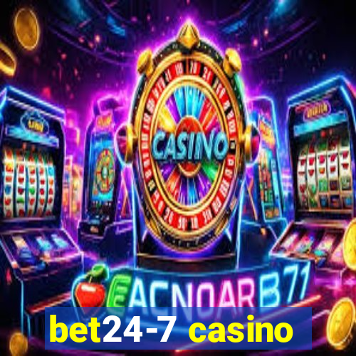 bet24-7 casino