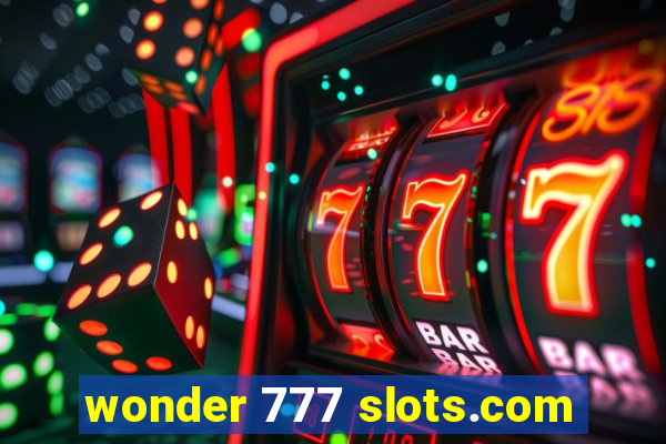 wonder 777 slots.com