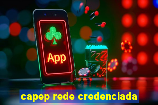 capep rede credenciada